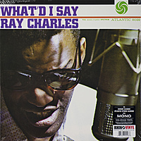 Виниловая пластинка RAY CHARLES - WHAT'D I SAY (180 GR)