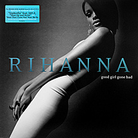 Виниловая пластинка RIHANNA - GOOD GIRL GONE BAD (2 LP)