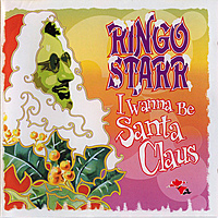 Виниловая пластинка RINGO STARR - I WANNA BE SANTA CLAUS