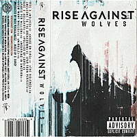 Компакт-кассета RISE AGAINST – WOLVES