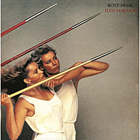 Виниловая пластинка ROXY MUSIC - FLESH AND BLOOD ROXY MUSIC - FLESH AND BLOOD (HALF-SPEED, 180GR)