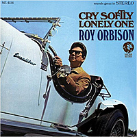 Виниловая пластинка ROY ORBISON - CRY SOFTLY LONELY ONE