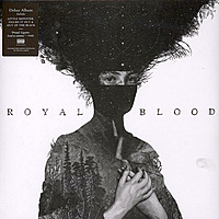 Виниловая пластинка ROYAL BLOOD - ROYAL BLOOD