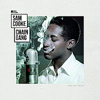 Виниловая пластинка SAM COOKE - CHAIN GANG (MUSIC LEGENDS)