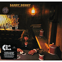 Виниловая пластинка SANDY DENNY - THE NORTH STAR GRASSMAN AND THE RAVENS
