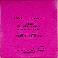 Винтажная виниловая пластинка SCHOENBERG - LE LIVRE DES JARDINS SUSPENDUS (POEMES DE STEPHAN GEORGE) (COLETTE HERZOG)