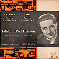 Винтажная виниловая пластинка SCHUMANN - CONCERTO EN LA MINEUR, OP. 54; GRIEG - CONCERTO EN LA MINEUR, OP. 16 (DINU LIPATTI)