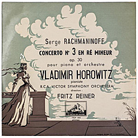 Винтажная виниловая пластинка SERGE RACHMANINOFF - CONCERTO N° 3 EN RE MINEUR, OP. 30 POUR PIANO ET ORCHESTRE (VLADIMIR HOROWITZ, FRITZ REINER)
