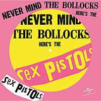 Виниловая пластинка SEX PISTOLS - NEVER MIND THE BOLLOCKS, HERE'S THE SEX PISTOLS (PICTURE)