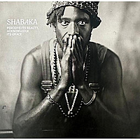 CD-диск SHABAKA - PERCEIVE ITS BEAUTY, ACKNOWLEDGE ITS GRACE
