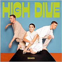 Виниловая пластинка SHAED - HIGH DIVE