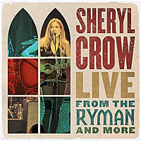 Виниловая пластинка SHERYL CROW - LIVE FROM THE RYMAN AND MORE (4 LP)