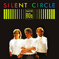 Виниловая пластинка SILENT CIRCLE - CHAPTER 80’S (LIMITED)