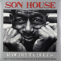 Виниловая пластинка SON HOUSE - RAW DELTA BLUES (2 LP, 180 GR)