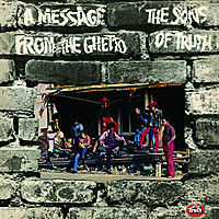Виниловая пластинка SONS OF TRUTH - A MESSAGE FROM THE GHETTO