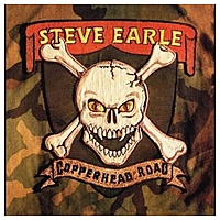 Виниловая пластинка STEVE EARLE - COPPERHEAD ROAD