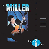 Виниловая пластинка STEVE MILLER - BORN 2B BLUE