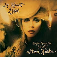 Виниловая пластинка STEVIE NICKS - 24 KARAT GOLD - SONGS FROM THE VAULT (2 LP)