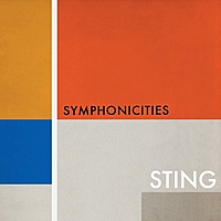 Виниловая пластинка STING - SYMPHONICITIES (2 LP)