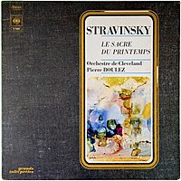 Винтажная виниловая пластинка STRAVINSKY - LE SACRE DU PRINTEMPS (ORCHESTRE DE CLEVELAND)