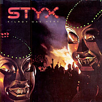 Виниловая пластинка STYX - KILROY WAS HERE