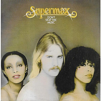 Виниловая пластинка SUPERMAX - DON'T STOP THE MUSIC (180 GR)