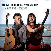 Виниловая пластинка SYLVAIN LUC & MARYLISE FLORID - D'UNE RIVE A L'AUTRE