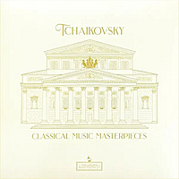 Виниловая пластинка TCHAIKOVSKY – CLASSICAL MUSIC MASTERPIECES
