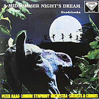 «Сон» и мечты аудиофила. Mendelssohn. A Midsummer’s Night Dream. Обзор