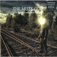 Виниловая пластинка MUTE GODS - TARDIGRADES WILL INHERIT THE EARTH (2 LP+CD)