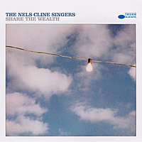 Виниловая пластинка NELS CLINE SINGERS - SHARE THE WEALTH (2 LP)