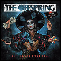 Виниловая пластинка THE OFFSPRING - LET THE BAD TIMES ROLL (LIMITED, COLOUR)