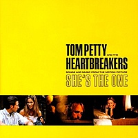 Виниловая пластинка TOM PETTY & HEARTBREAKERS - SONGS AND MUSIC FROM THE MOTION PICTURE SHE'S THE ONE