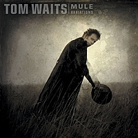 Виниловая пластинка TOM WAITS - MULE VARIATIONS (2 LP)