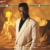 Виниловая пластинка TONY WILLIAMS - FOREIGN INTRIGUE (180 GR)
