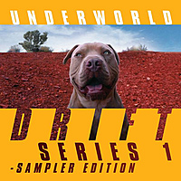 Виниловая пластинка UNDERWORLD - DRIFT SERIES 1 - SAMPLER EDITION (2 LP)