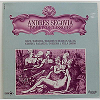 Винтажная виниловая пластинка BACH, HAENDEL, BRAHMS, SHUMANN, GLUCK, CHOPIN, PAGANINI, TORROBA, VALLA-LOBOS - IMMORTELS CLASSIQUES (ANDRES SEGOVIA)