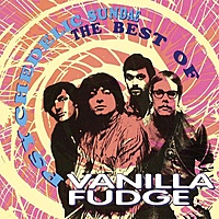 Виниловая пластинка VANILLA FUDGE - PSYCHODELIC SUNDAE - BEST OF (2 LP)