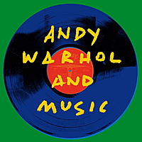Виниловая пластинка VARIOUS ARTISTS - ANDY WARHOL AND MUSIC (2 LP)