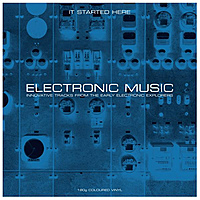 Виниловая пластинка VARIOUS ARTISTS - ELECTRONIC MUSIC... IT STARTED HERE (2 LP, COLOUR)