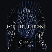 Виниловая пластинка VARIOUS ARTISTS - FOR THE THRONE (MUSIC INSPIRED BY THE HBO SERIES GAME OF THRONES) (COLOUR)