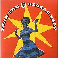 Виниловая пластинка VARIOUS ARTISTS - FUNK THE REGGAE BEAT