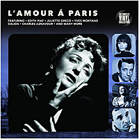Виниловая пластинка VARIOUS ARTISTS - L'AMOUR A PARIS