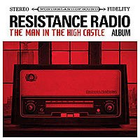 Виниловая пластинка VARIOUS ARTISTS - RESISTANCE RADIO: THE MAN IN THE HIGH CASTLE ALBUM (2 LP)