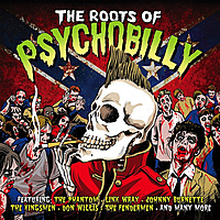 Виниловая пластинка VARIOUS ARTISTS - THE ROOTS OF PSYCHOBILLY (2 LP)