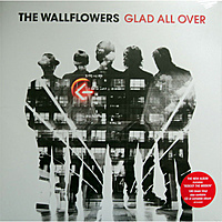 Виниловая пластинка WALLFLOWERS - GLAD ALL OVER (LP+CD)