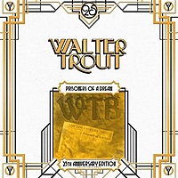 Виниловая пластинка WALTER TROUT - PRISONER OF A DREAM - 25TH ANNIVERSARY (2 LP)