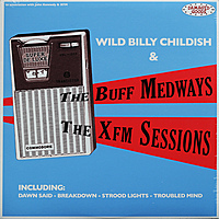 Виниловая пластинка WILD BILLY CHILDISH - XFM SESSIONS