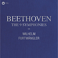 Сам Бетховен. Вильгельм Фуртвенглер — The 9 Symphonies. Обзор
