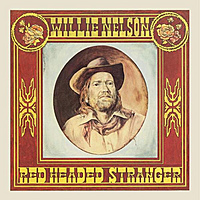 Виниловая пластинка WILLIE NELSON - RED HEADED STRANGER